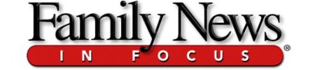 Welcome to Family News in Focus
