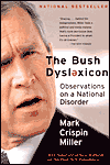 The Bush Dyslexicon: Observations on a National Disorder